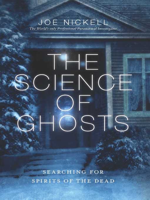 Title details for The Science of Ghosts by Joe Nickell - Wait list